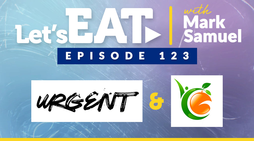 Let's Eat with Mark Samuel - Episode 123