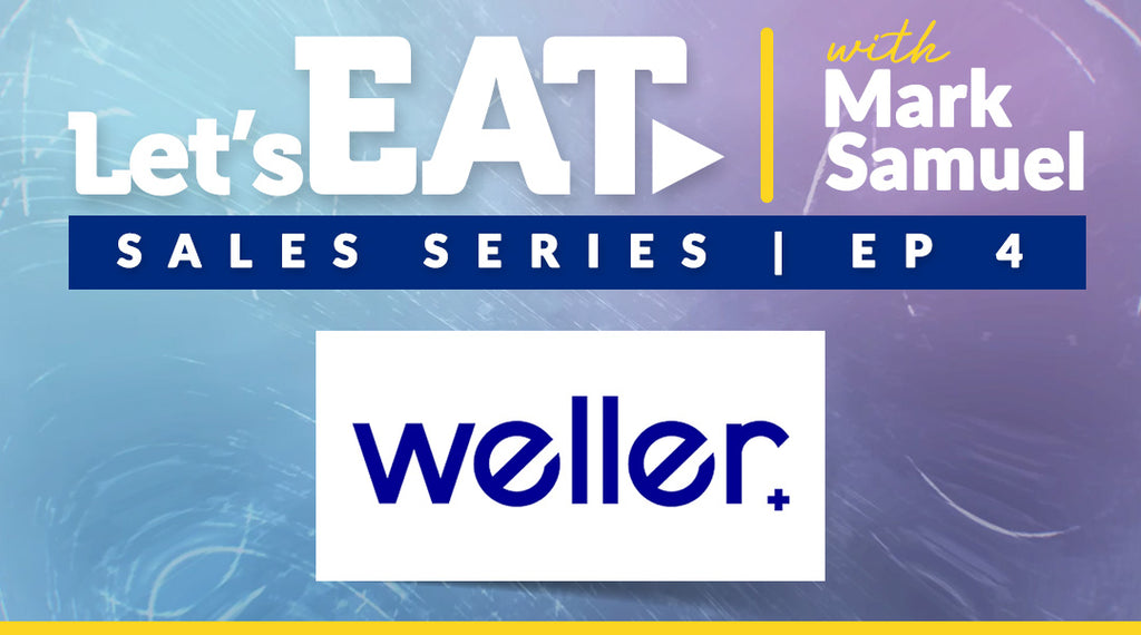 Let's Eat with Mark Samuel - Sales Series - Episode 4