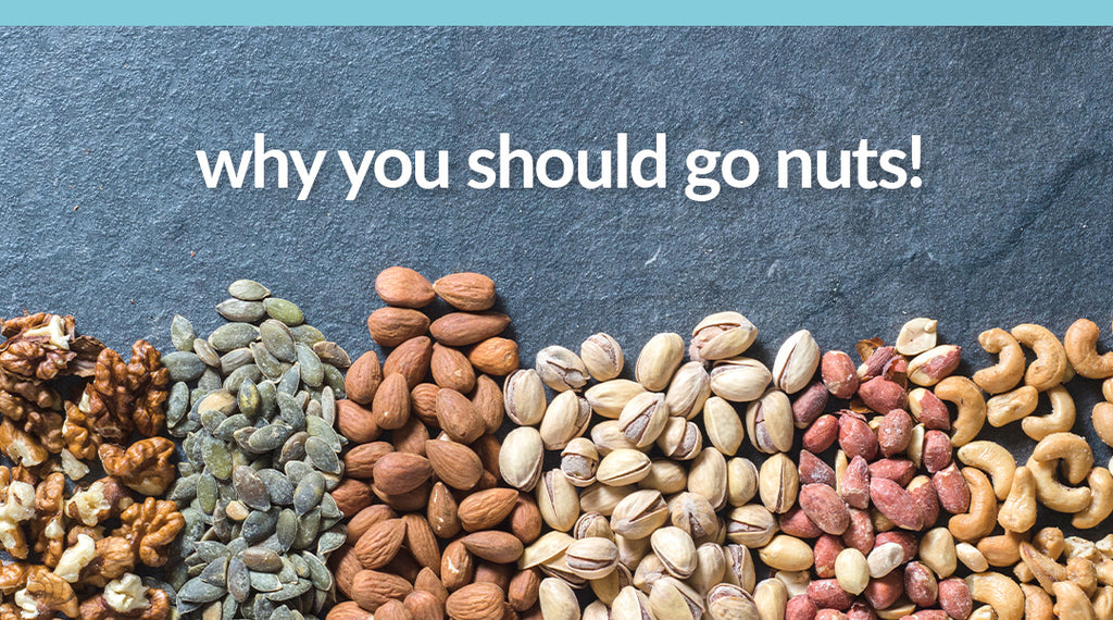 why you should go nuts!